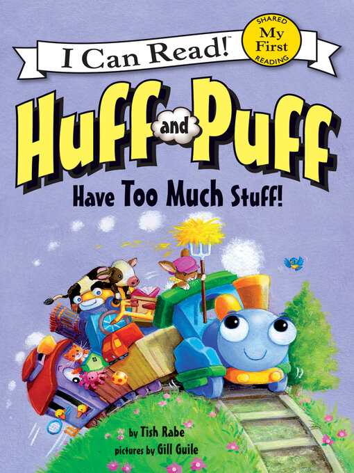 Title details for Huff and Puff Have Too Much Stuff! by Tish Rabe - Available